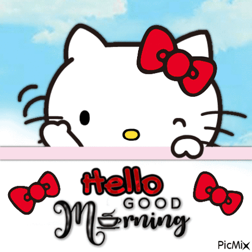 A Picture Of Hello Kitty With The Words Hello Good Morning On It GIF