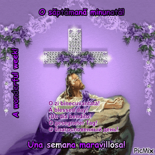 A Picture Of Jesus And A Cross With The Words Una Semana Maravillosa On The Bottom GIF