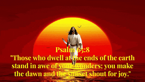 A Picture Of Jesus On A Cross With A Quote From Psalm 65.8 GIF