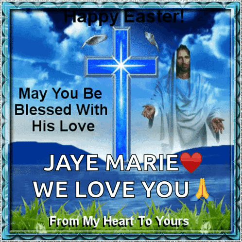 A Picture Of Jesus With A Blue Cross And The Words " May You Be Blessed With His Love " GIF