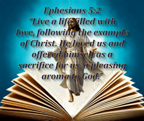 A Picture Of Jesus With A Quote From Ephesians 5 GIF