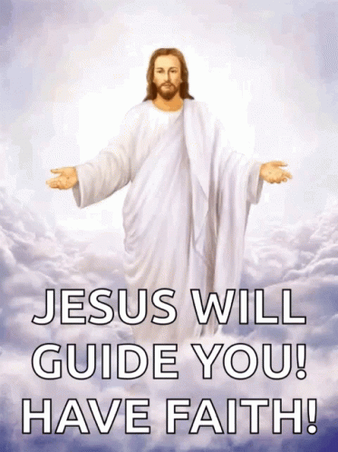 A Picture Of Jesus With The Words " Jesus Will Guide You Have Faith " Below Him GIF