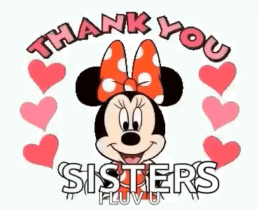 A Picture Of Minnie Mouse With Hearts Around Her And The Words `` Thank You Sisters `` . GIF