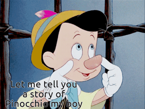 A Picture Of Pinocchio With The Words Let Me Tell You A Story Of Pinocchio My Boy GIF