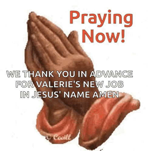 A Picture Of Praying Hands That Says Praying Now ! GIF