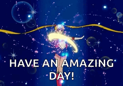 Sailor Moon Saying Have An Amazing Day GIF