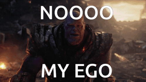 A Picture Of Thanos With The Words Noooo My Ego GIF