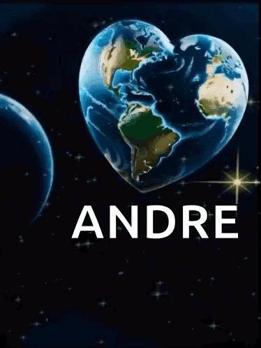 A Picture Of The Earth In The Shape Of A Heart With The Name Andre GIF