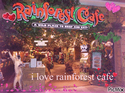 A Picture Of The Rainforest Cafe With A Caption That Says " I Love Rainforest Cafe " GIF