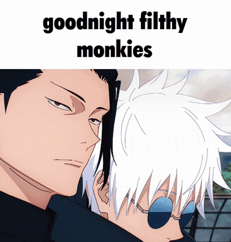 A Picture Of Two Anime Characters With The Words Goodnight Filthy Monkies GIF