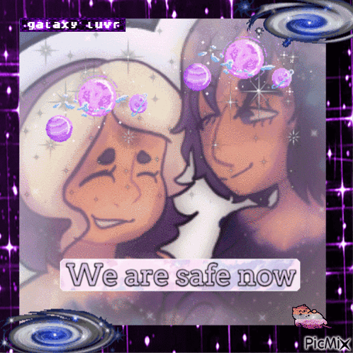 A Picture Of Two Girls With The Words " We Are Safe Now " On The Bottom GIF