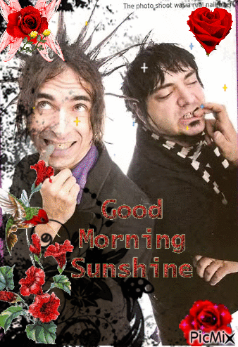 A Picture Of Two Men With The Words Good Morning Sunshine On The Bottom GIF