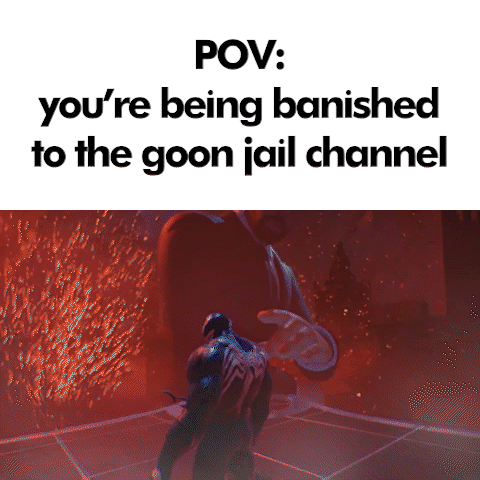A Picture Of Venom With The Caption " Pov : You 'Re Being Banished To The Goon Jail Channel " GIF