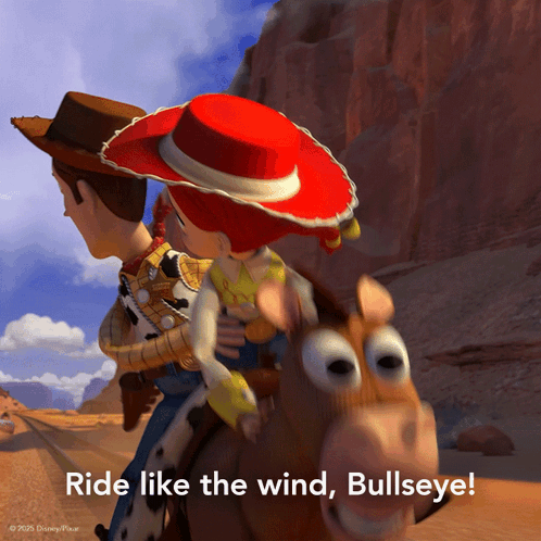 A Picture Of Woody Jessie And Bullseye From Toy Story With The Caption Ride Like The Wind Bullseye GIF