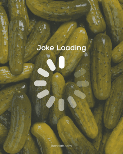 A Pile Of Pickles With A Sign That Says Jellow Loading GIF