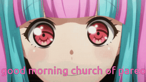 A Pink And Blue Anime Girl With Red Eyes Says Good Morning Church Of Pared GIF