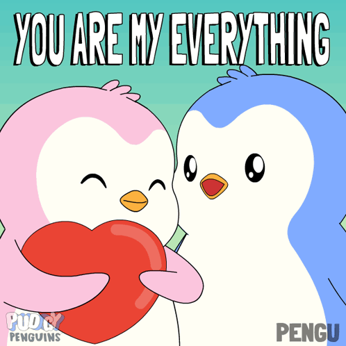 a pink and blue penguin holding a red heart with the words " you are my everything "