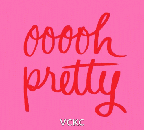A Pink Background With Red Letters That Say Oooh Pretty GIF