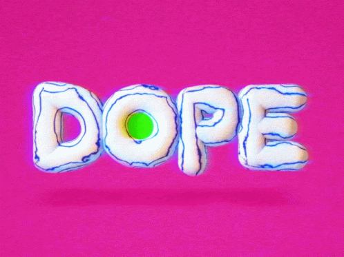 A Pink Background With The Word Dope Written In White GIF