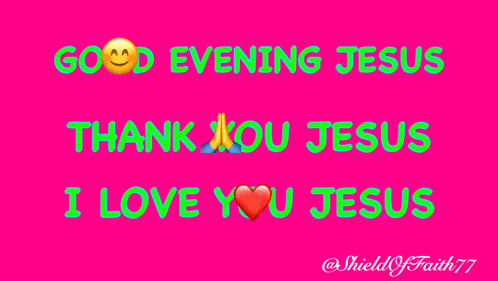 A Pink Background With The Words " Evening Jesus Than I Jesus I Love Jesus " GIF