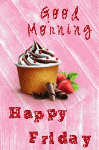 A Pink Background With The Words Good Morning Happy Friday GIF
