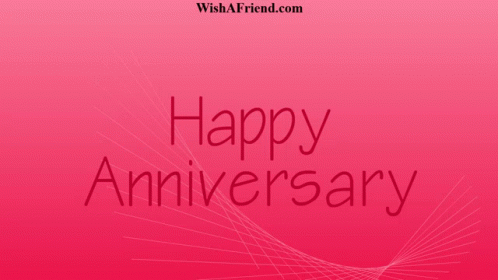 a pink background with the words happy anniversary