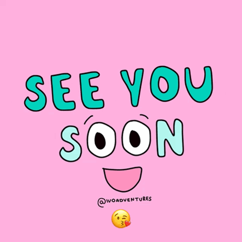 A Pink Background With The Words See You Soon Written On It GIF