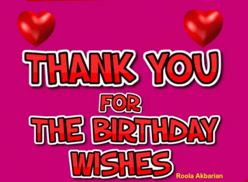 A Pink Background With The Words Thank You For The Birthday Wishes In Red GIF