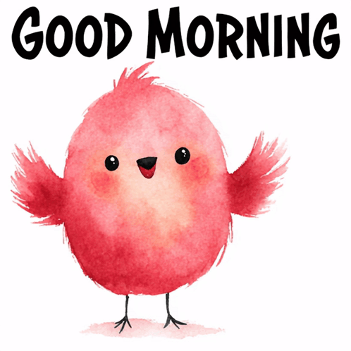 A Pink Bird With The Words " Good Morning " Above It GIF
