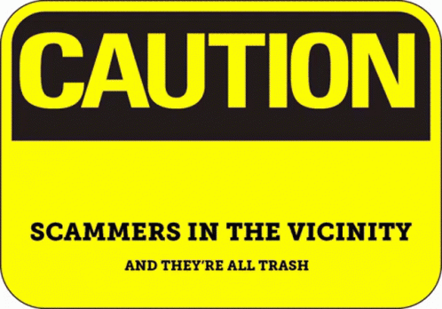 A Pink Caution Sign Warns Of Scammers In The Vicinity And They 'Re All Trash GIF
