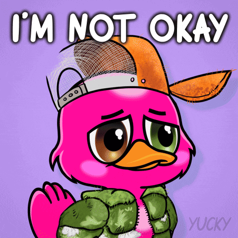 A Pink Duck Wearing A Hat And A Jacket Says " I 'M Not Okay " GIF