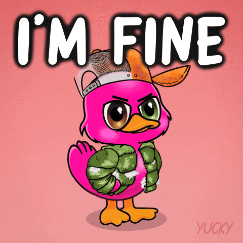 A Pink Duck Wearing A Hat And A Jacket With The Words I 'M Fine Above It GIF