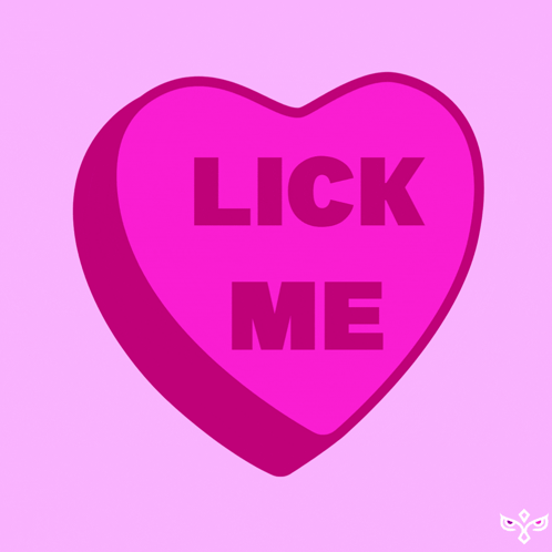 A Pink Heart That Says " Lick Me " On It GIF