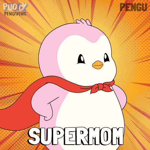 A Pink Penguin With A Red Cape And The Word Supermom GIF