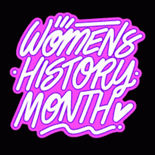 A Pink Sign That Says Women 'S History Month GIF
