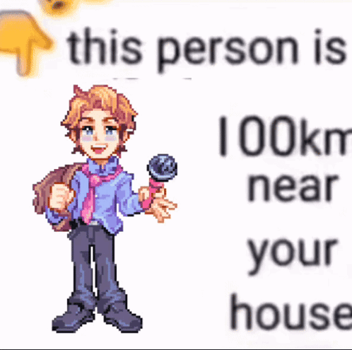 A Pixel Art Of A Boy Holding A Microphone With The Words " This Person Is 41 Km Near You " Below Him GIF