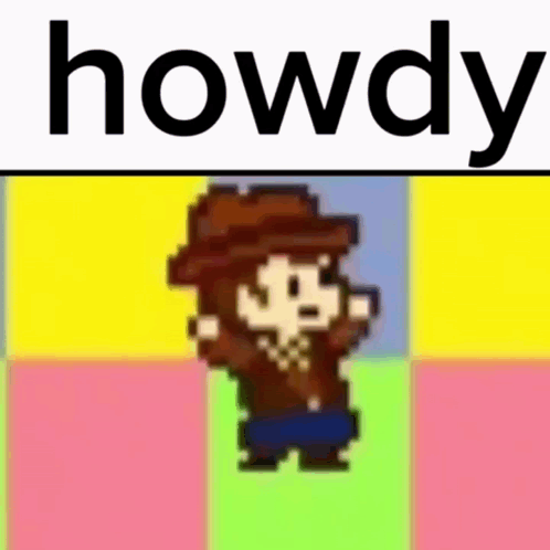 A Pixel Art Of A Cowboy With The Word Howdy Behind Him GIF