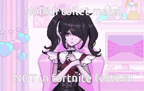 A Pixel Art Of A Girl With The Words Skibidi Toilet Metal Not In Fortnite Festival Written Below Her GIF