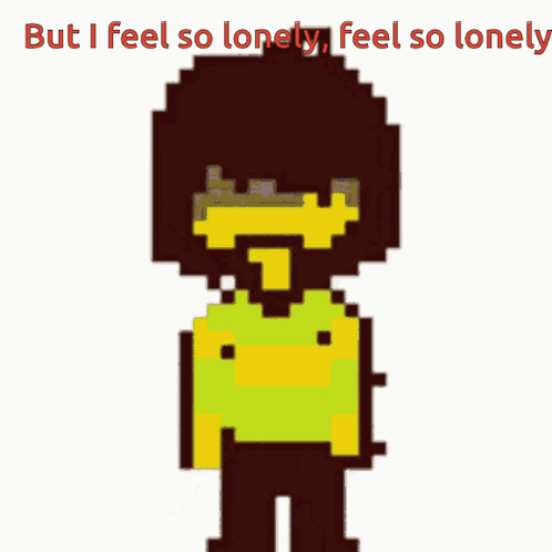 A Pixel Art Of A Person With The Words But I Feel So Lonely GIF