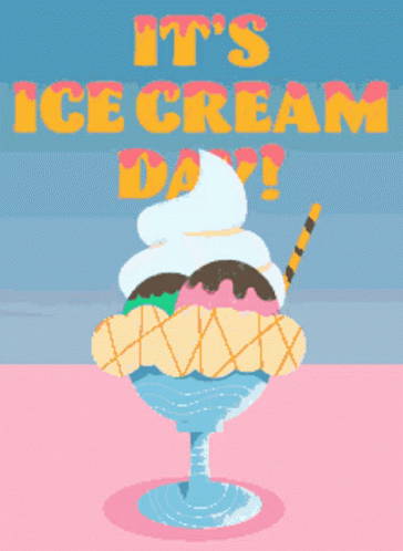 A Pixel Art Of An Ice Cream Sundae With The Words It 'S Ice Cream Day Above It GIF
