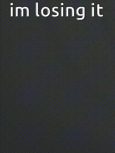 a pixelated image that says i 'm losing it on it