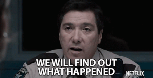 A Police Officer Says We Will Find Out What Happened In A Netflix Ad GIF