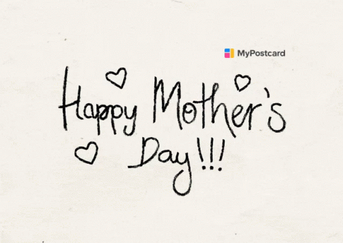 A Postcard That Says Happy Mother 'S Day !!! GIF
