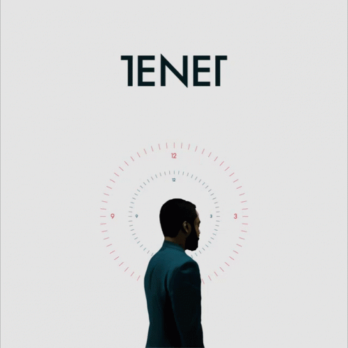 A Poster For A Movie Called Tenet With A Man Looking At A Clock GIF