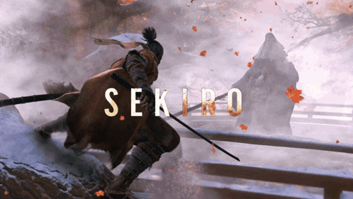 A Poster For A Video Game Called Sekiro With A Man Holding A Sword GIF