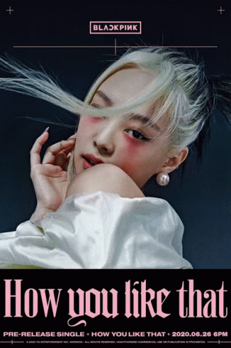 A Poster For Blackpink 'S How You Like That Single GIF