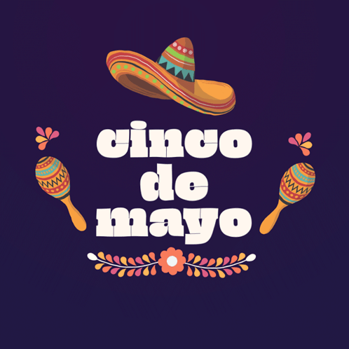 A Poster For Cinco De Mayo Has A Sombrero And Maracas On It GIF