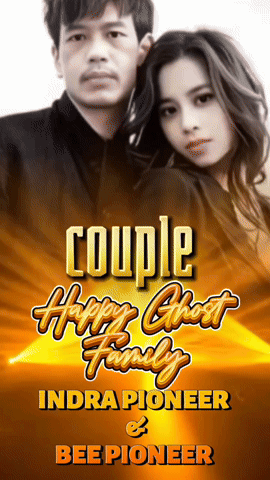 A Poster For Couple Happy Ghost Family By Indra Pioneer & Bee Pioneer GIF