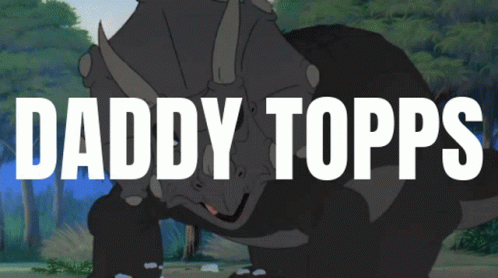 a poster for daddy topps shows a triceratops in the background
