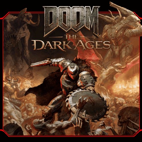 A Poster For Doom The Dark Ages Shows A Warrior Holding A Shield GIF
